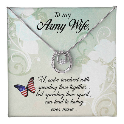 To Army Wife - Love's involved - Lucky In Love Necklace