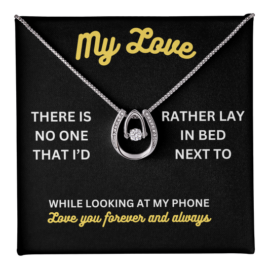 My love - There is no one - Lucky In Love Necklace