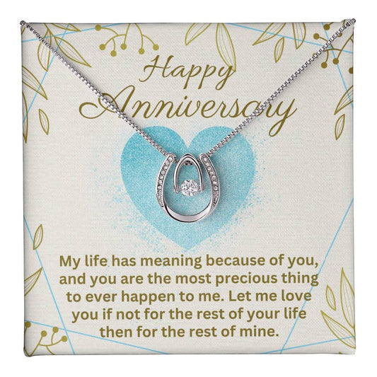 Anniversary - My life has meaning - Lucky In Love Necklace