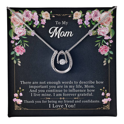 To Mom - There are not enough - Lucky In Love Necklace