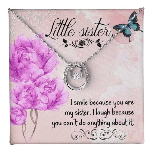 To Sister - I smile - Lucky In Love Necklace