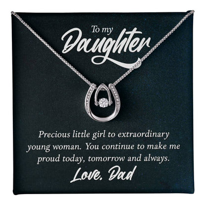 To Daughter - Precious little girl - Lucky In Love Necklace