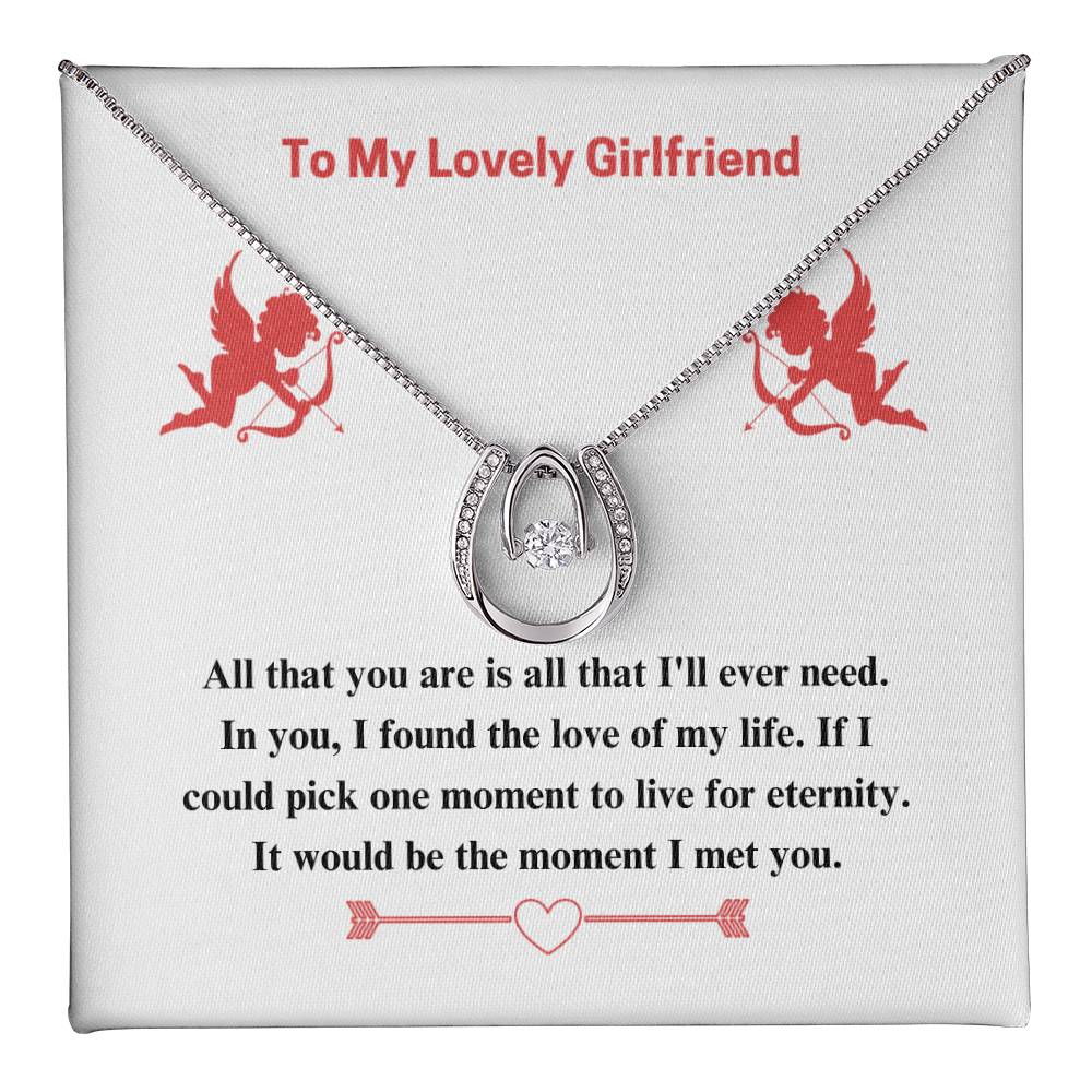 To Girlfriend - If I could - Lucky In Love Necklace