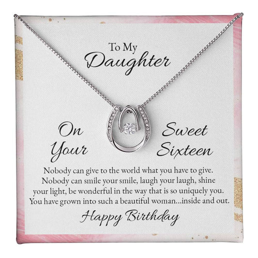 To Daughter - On your sweet sixteen - Lucky In Love Necklace