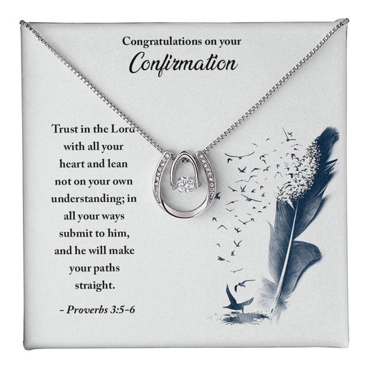 Confirmation - Trust in the Lord - Lucky In Love Necklace