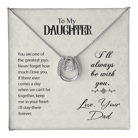 To Daughter - You are one - Lucky In Love Necklace