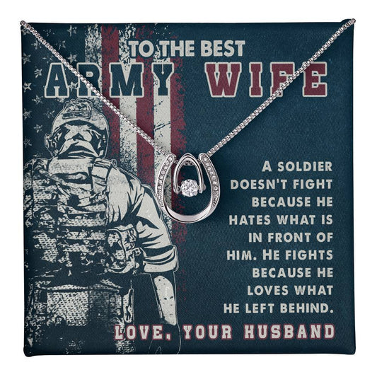 To Army Wife - A soldier - Lucky In Love Necklace