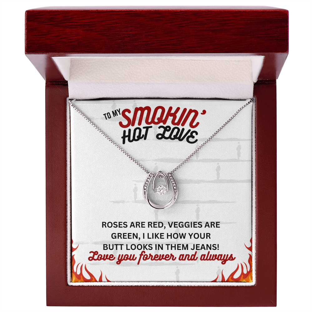 To Smokin' Hot Love - Roses are red - Lucky In Love Necklace