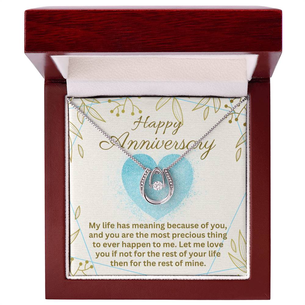 Anniversary - My life has meaning - Lucky In Love Necklace