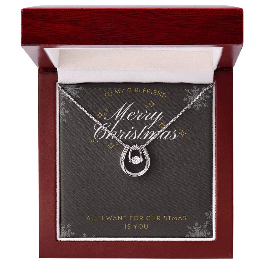 To Girlfriend - All I want for Christmas - Lucky In Love Necklace