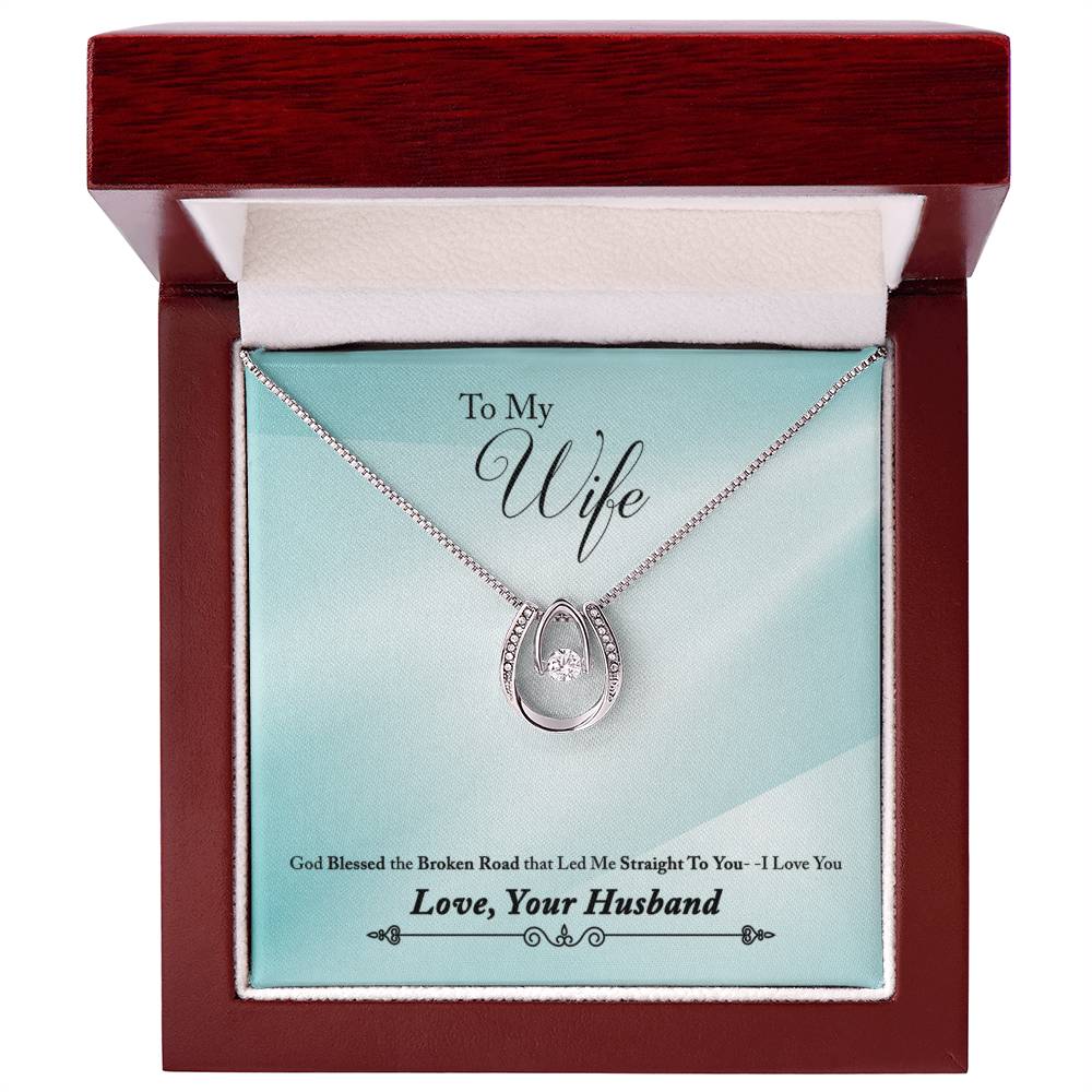 To Wife - God blessed - Lucky In Love Necklace