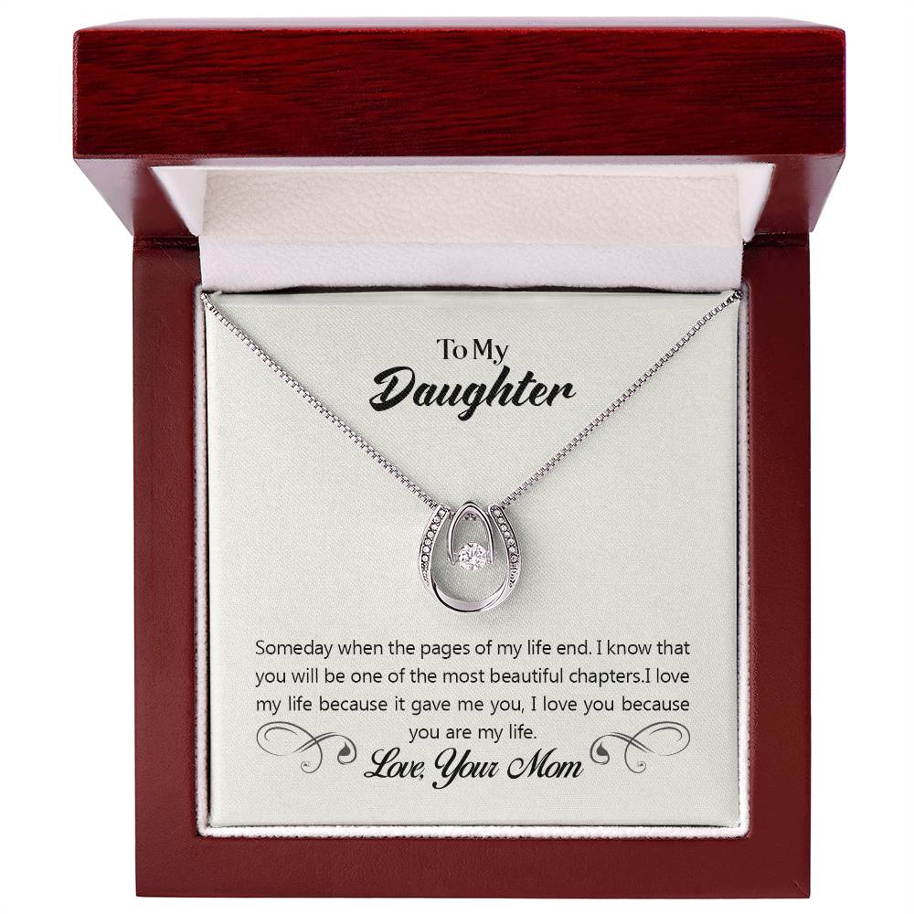 To Daughter - Someday when - Lucky In Love Necklace