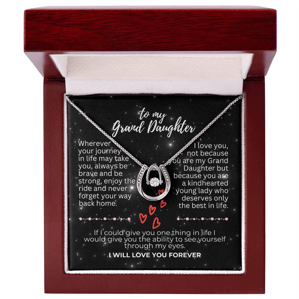 To Grand Daughter - Wherever your journey - Lucky In Love Necklace