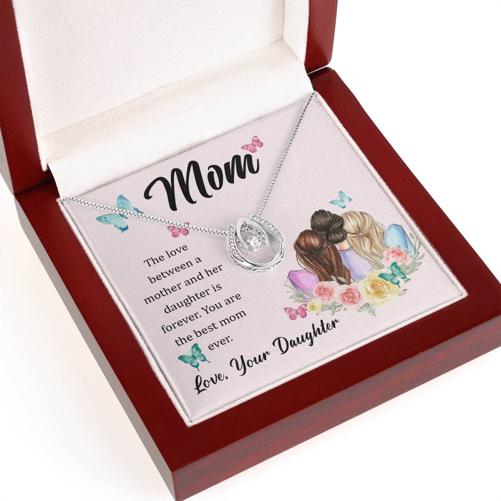 To Mom - The love between - Lucky In Love Necklace