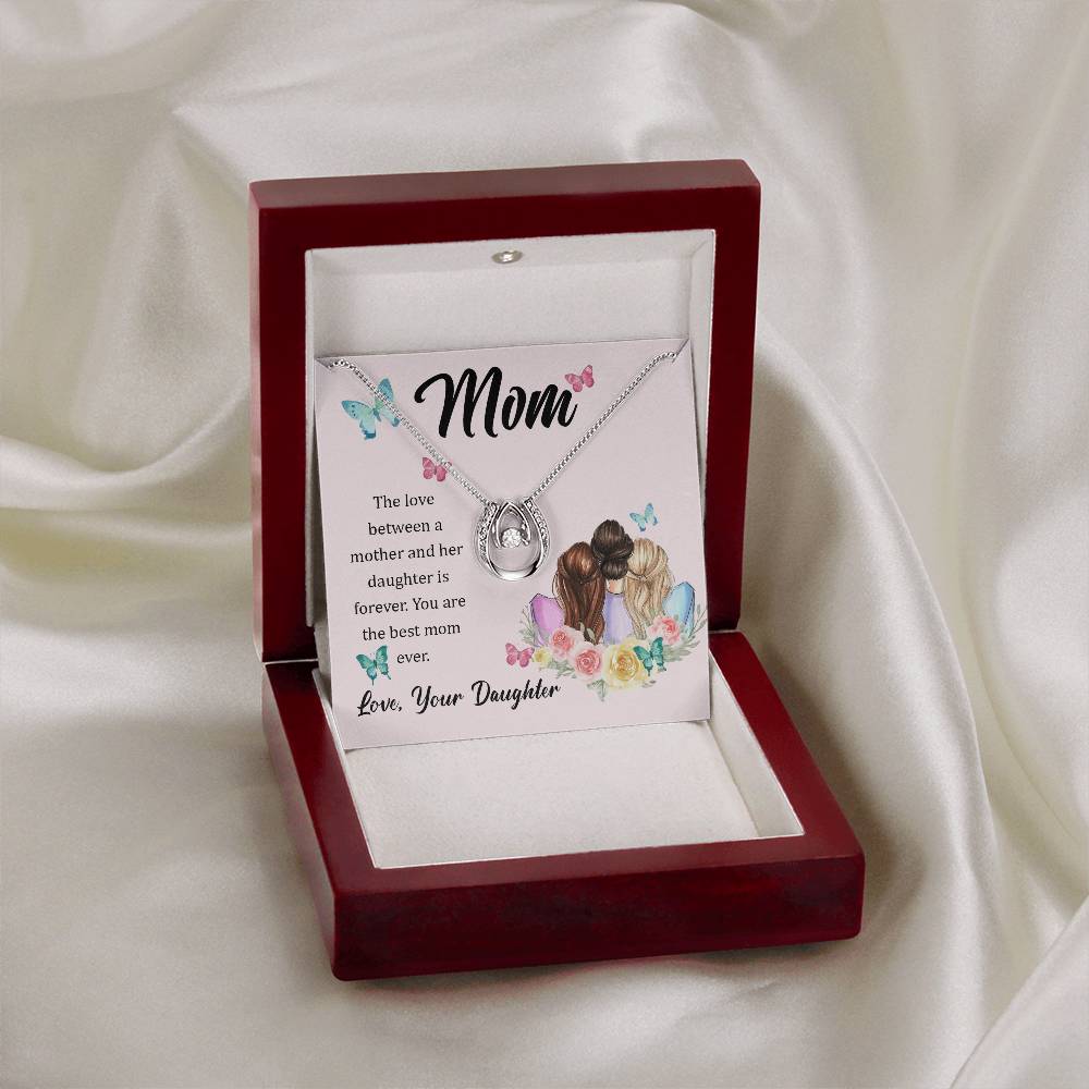 To Mom - The love between - Lucky In Love Necklace