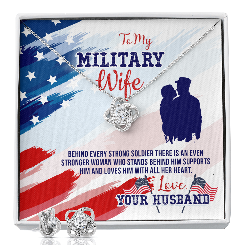 To Military Wife - Behind every strong - Love Knot Necklace & Earring Set