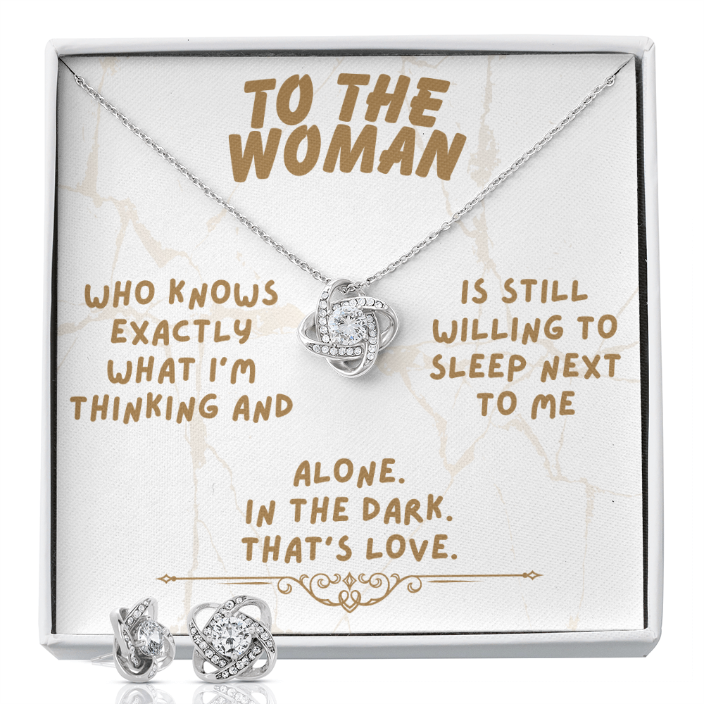 To the woman - Who knows exactly - Love Knot Necklace & Earring Set