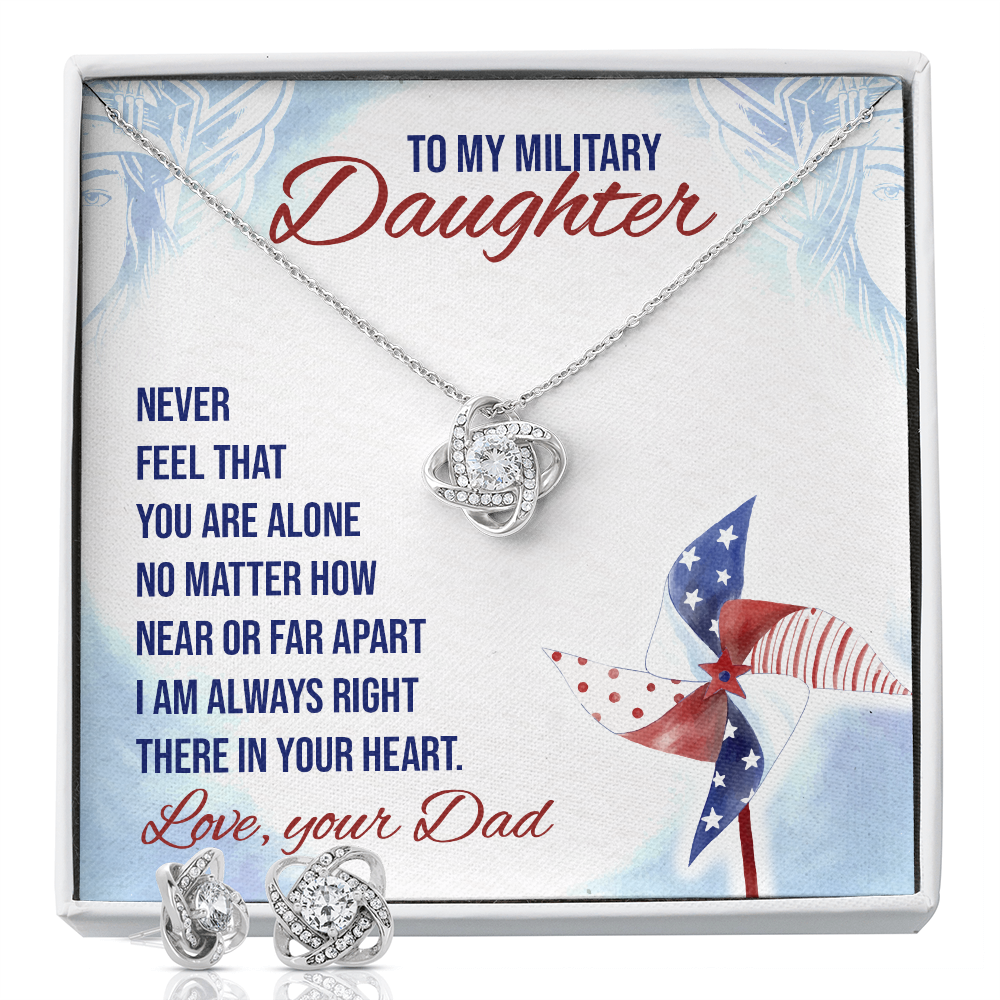 To Military Daughter - Never feel - Love Knot Necklace & Earring Set