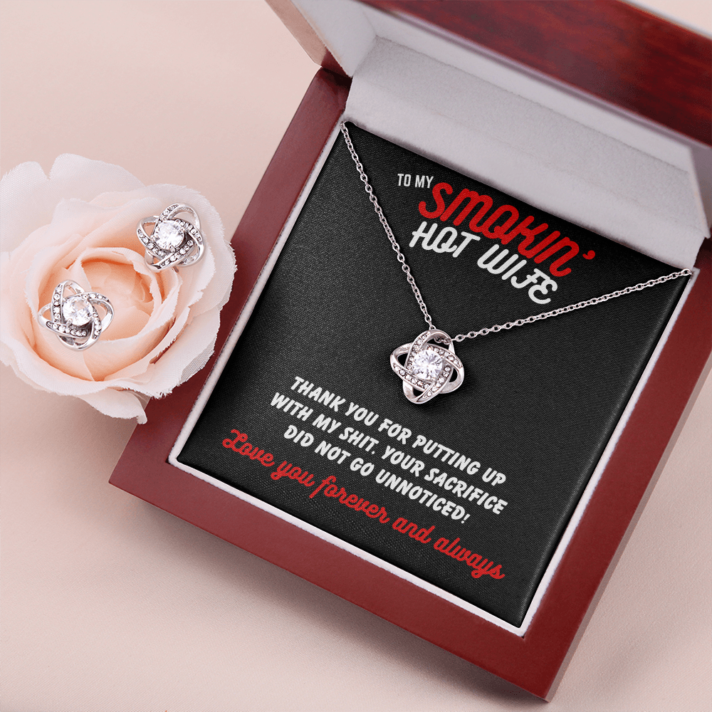 To Smokin' Hot Wife - Thank you for - Love Knot Necklace & Earring Set