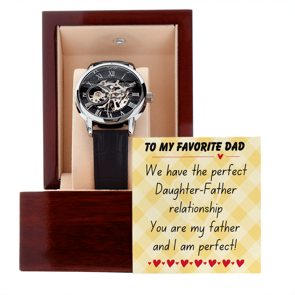 To my favorite dad - We have the perfect - Openwork Watch