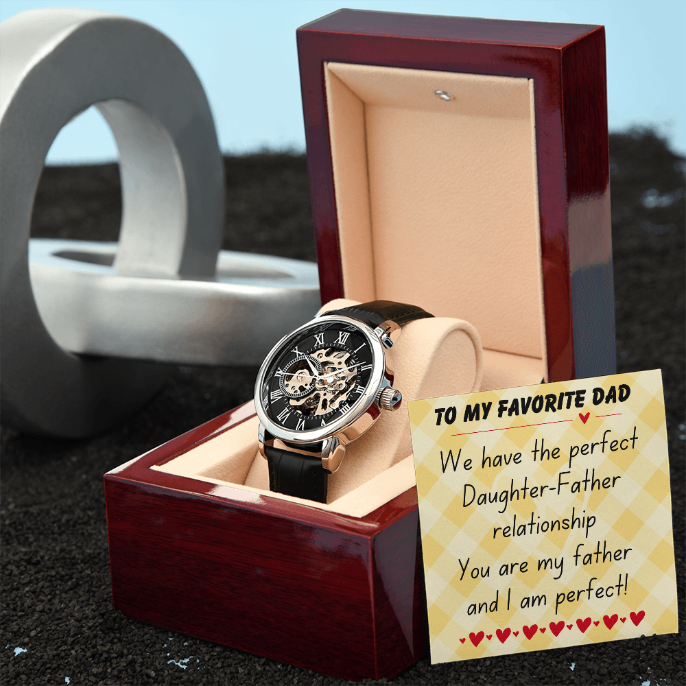 To my favorite dad - We have the perfect - Openwork Watch