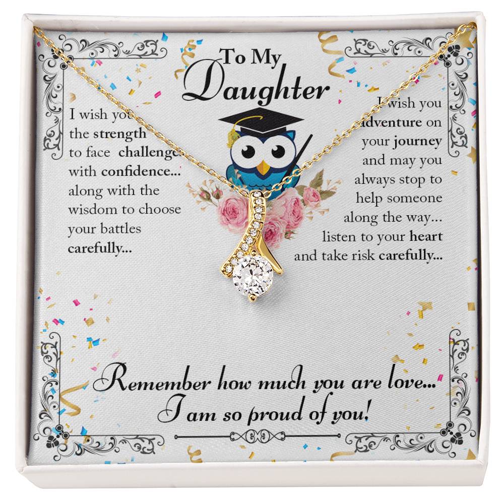 To Daughter - I wish you the strength - Alluring Beauty Necklace