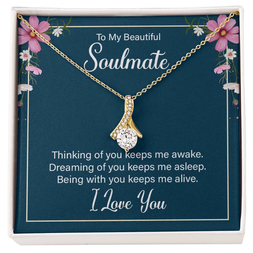 To Soulmate - Thinking of you - Alluring Beauty Necklace