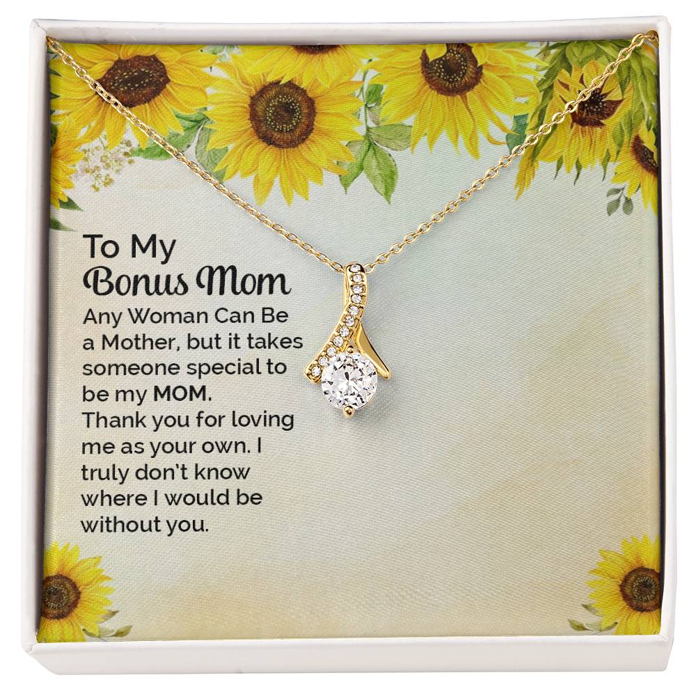 To Bonus Mom - Any woman can be - Alluring Beauty Necklace