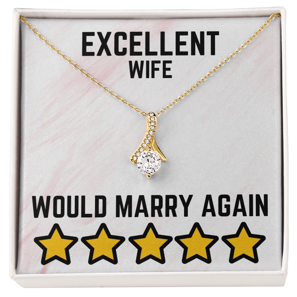 Excellent wife - Would marry again - Alluring Beauty Necklace