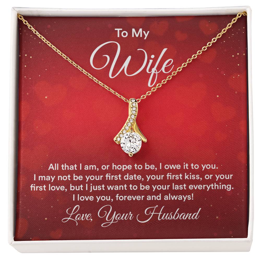 To Wife - All that I am - Alluring Beauty Necklace