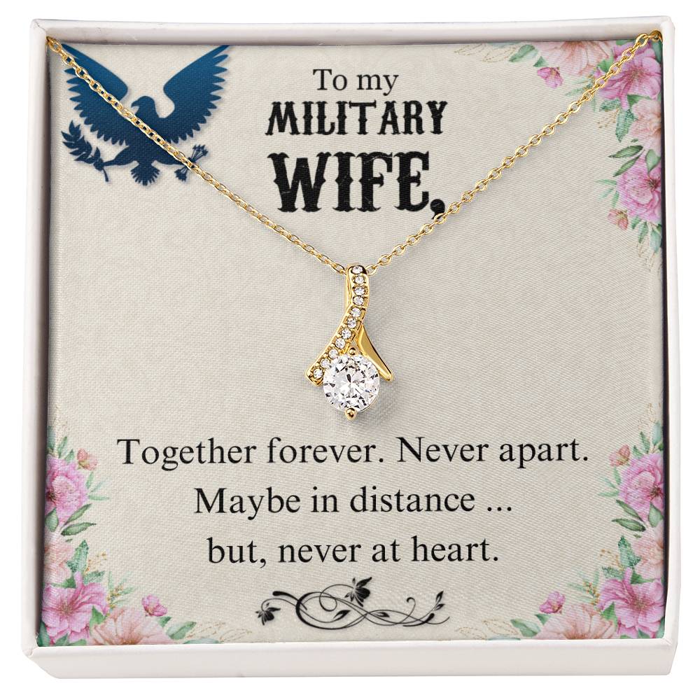 To Military Wife - Together forever - Alluring Beauty Necklace