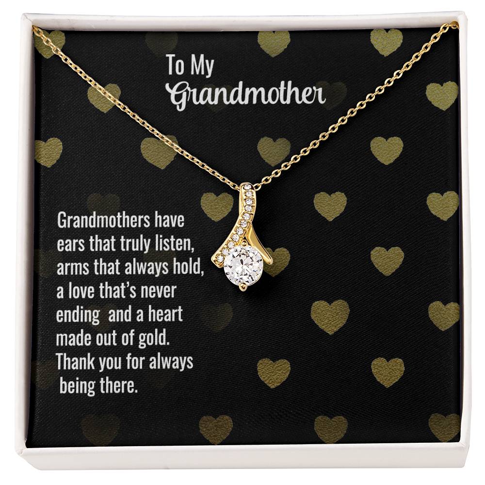 Grandmother - Grandmothers have - Alluring Beauty Necklace