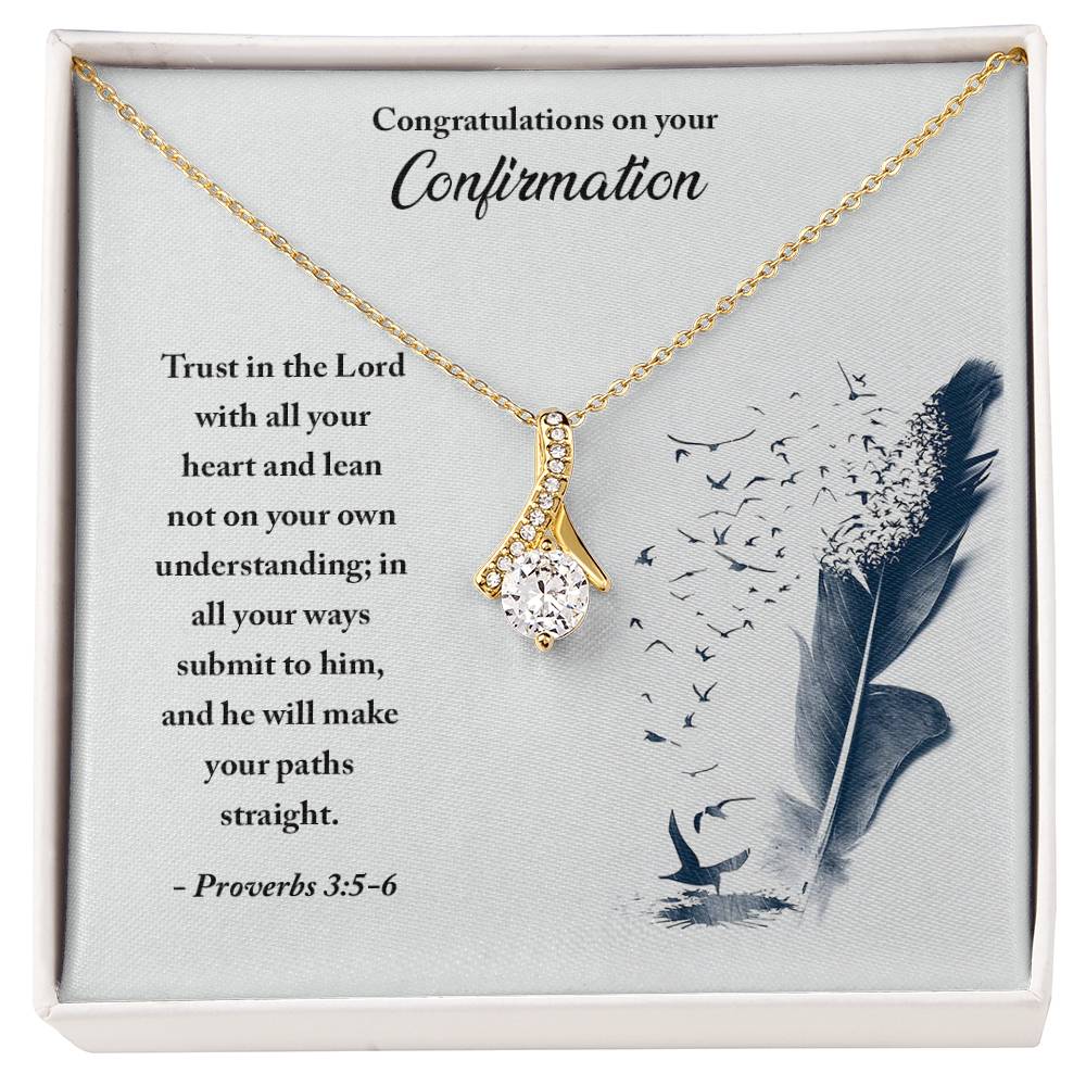 Confirmation - Trust in the Lord - Alluring Beauty Necklace