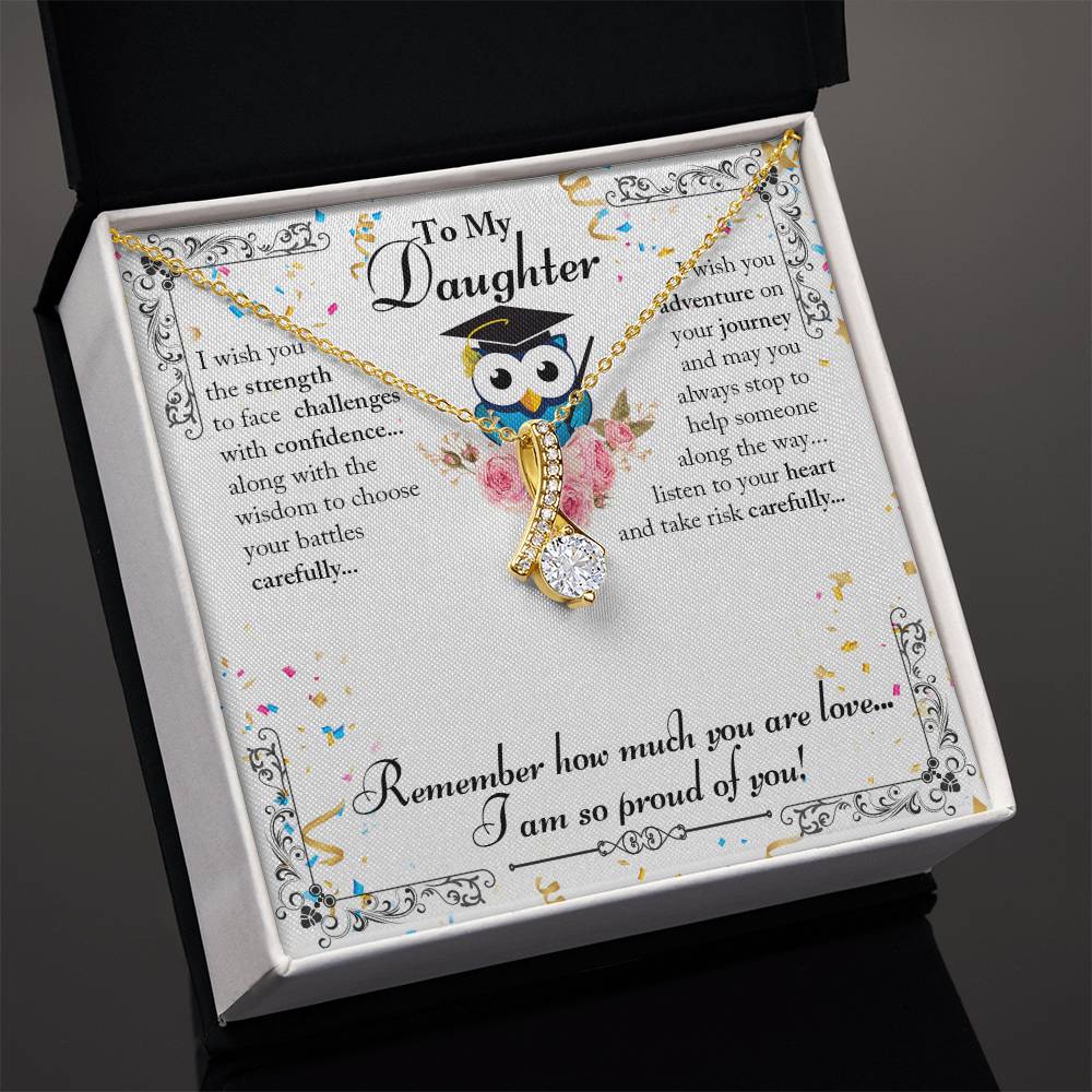 To Daughter - I wish you the strength - Alluring Beauty Necklace