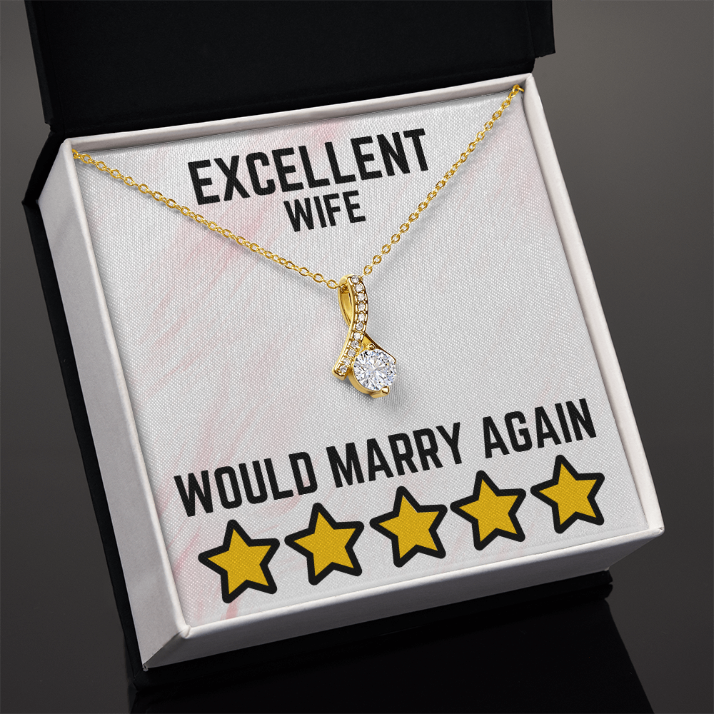 Excellent wife - Would marry again - Alluring Beauty Necklace