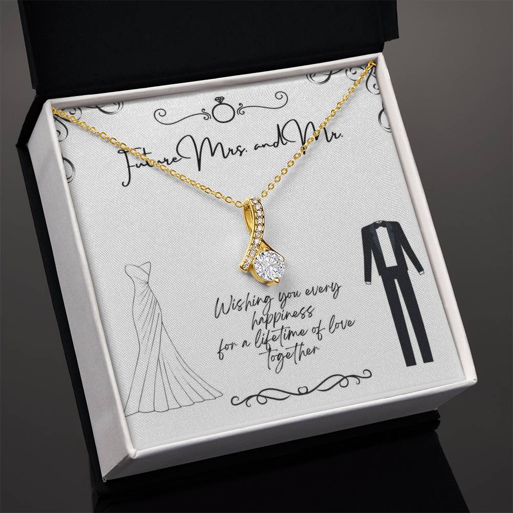 To Future Couple - Wishing you every happiness - Alluring Beauty Necklace