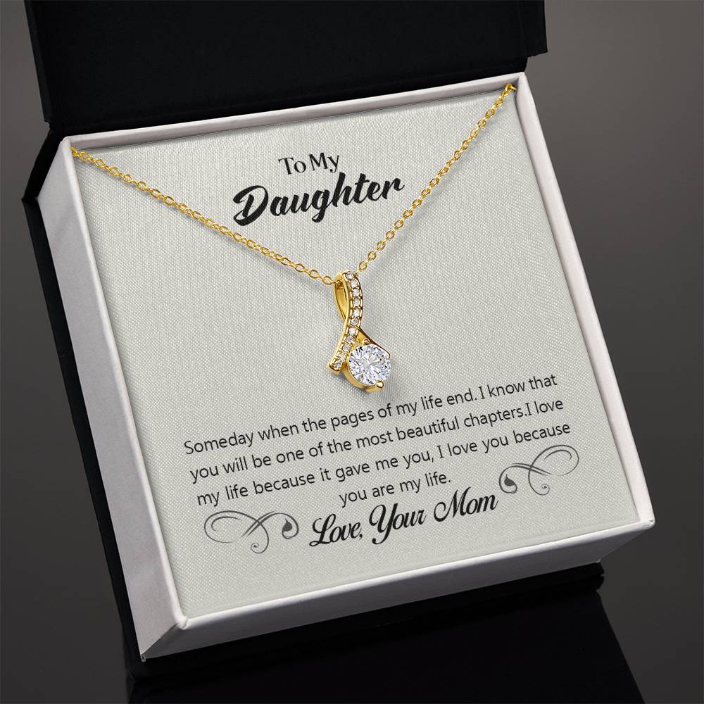 To Daughter - Someday when - Alluring Beauty Necklace