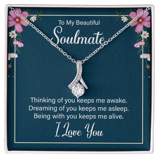 To Soulmate - Thinking of you - Alluring Beauty Necklace