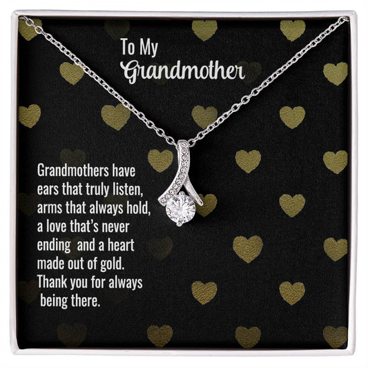 Grandmother - Grandmothers have - Alluring Beauty Necklace