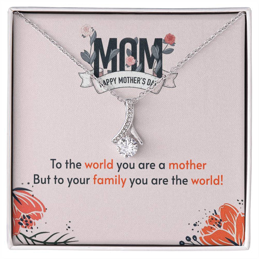 Mother's Day - To the world - Alluring Beauty Necklace