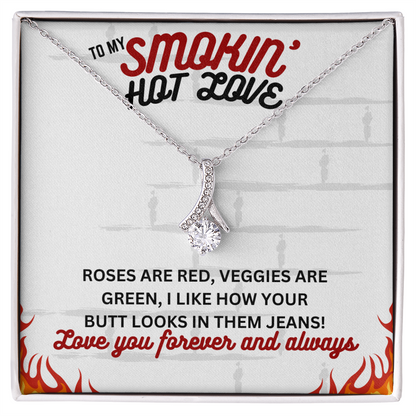 To Smokin' Hot Love - Roses are red - Alluring Beauty Necklace