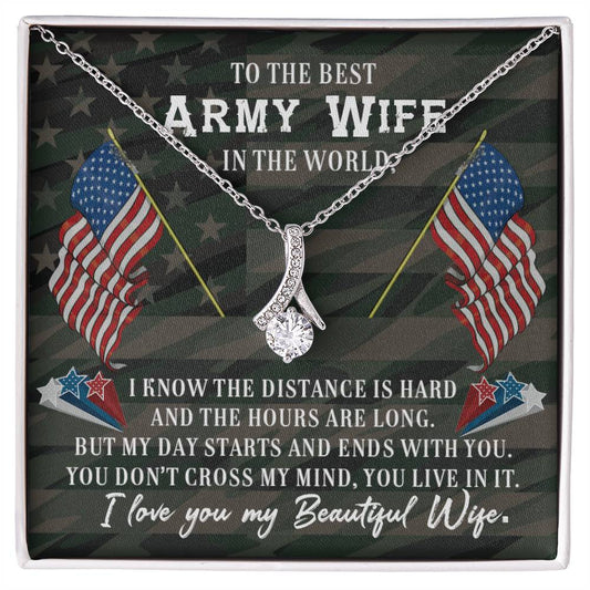 To Army Wife - I know the distance - Alluring Beauty Necklace