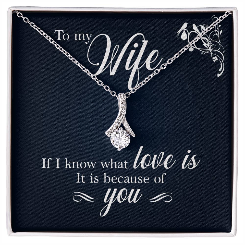 To Wife - If I know - Alluring Beauty Necklace