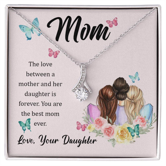 To Mom - The love between - Alluring Beauty Necklace