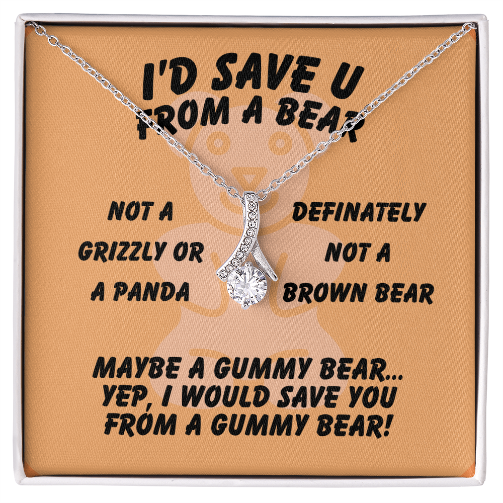 I'd save U - From a bear - Alluring Beauty Necklace