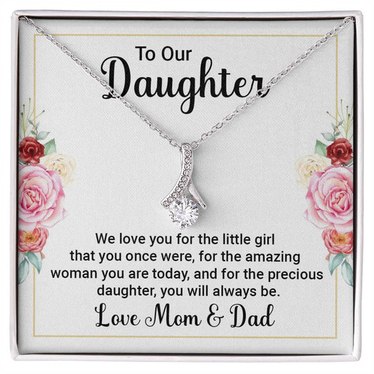 To Daughter - We love you - Alluring Beauty Necklace