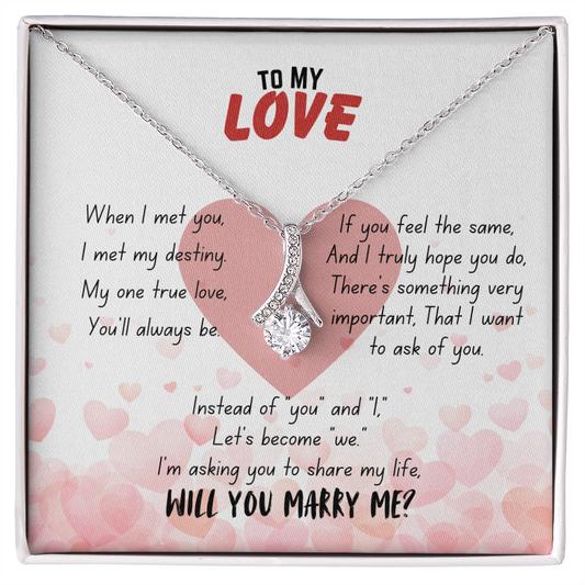 To my love - When I met you - Alluring Beauty Necklace