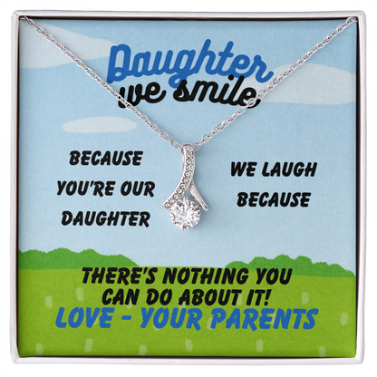 Daughter - Daughter we smile - Alluring Beauty Necklace