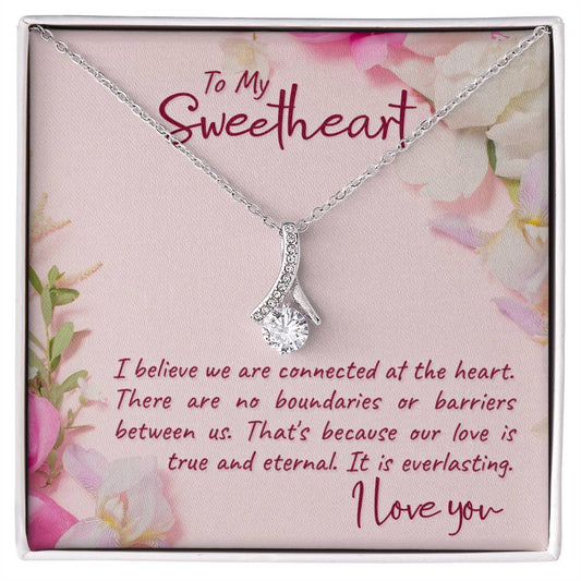 To Sweetheart - I believe we are - Alluring Beauty Necklace