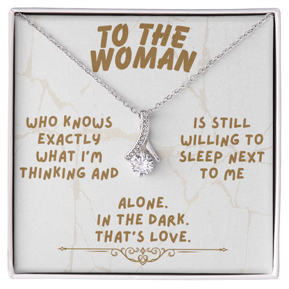 To the woman - Who knows exactly - Alluring Beauty Necklace